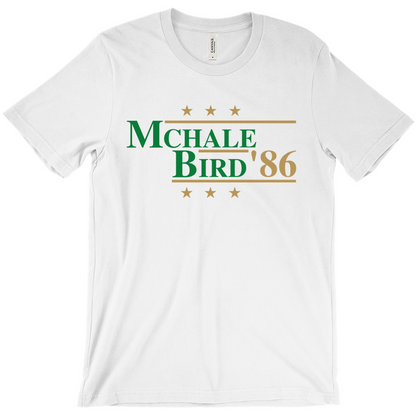 McHale and Bird 1986 Retro Election Parody T-shirt